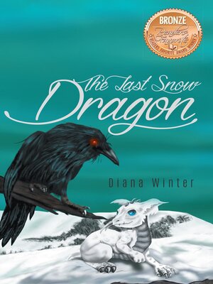 cover image of The Last Snow Dragon